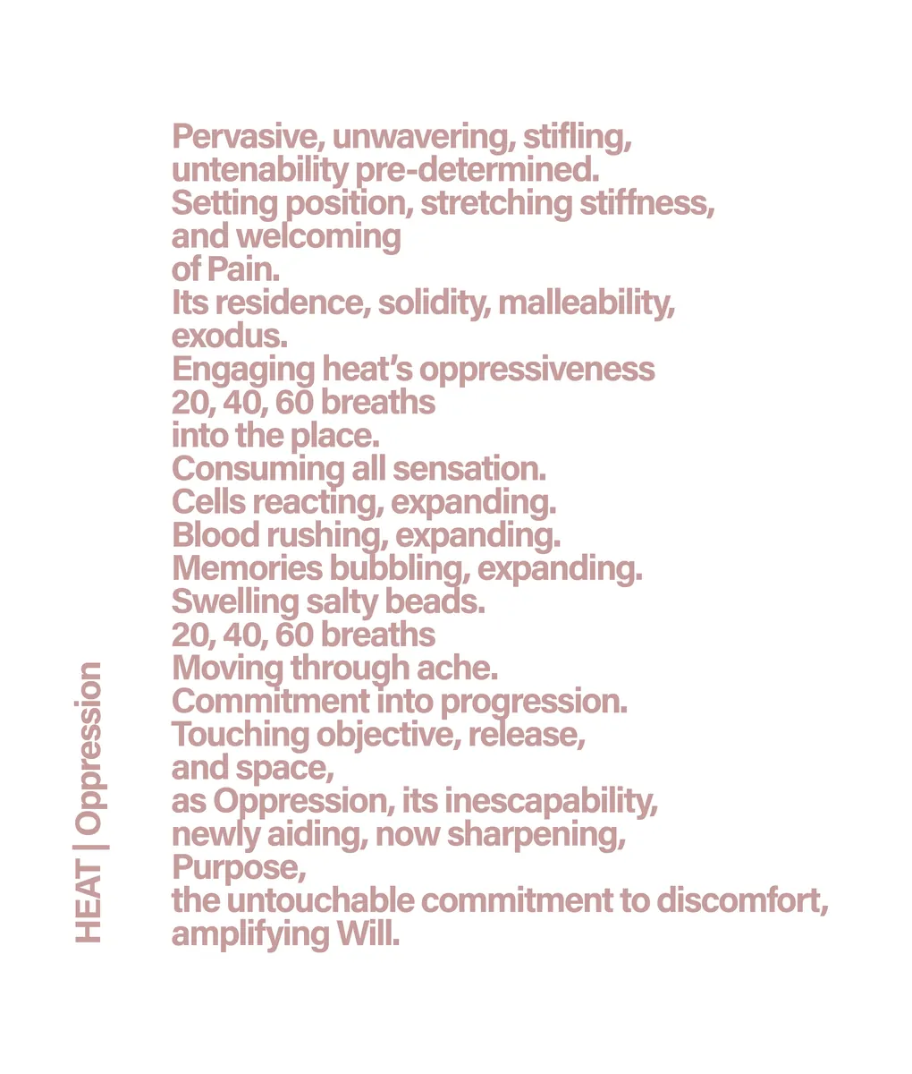Heat Poem from the Luxuriate in Discomfort installation.